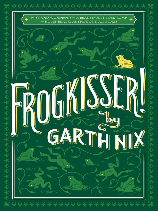 Upplýsingar um Frogkisser! eftir Garth Nix - Biðlisti